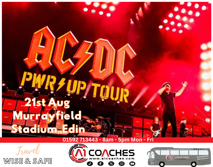 Transport to ACDC Concert from Fife Scotland by A1 Minibus and Coach Services LTD