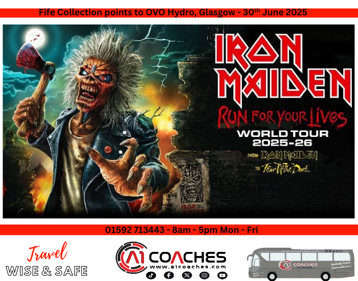 Transport to Iron Maiden Concert Glasgow with A1 Coaches, Fife

