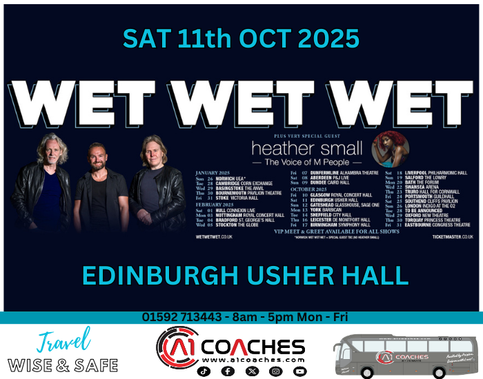 Concert Transport to Wet Wet Wet concert from Glasgow with A1 Coaches. 
